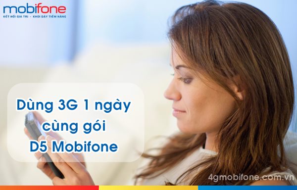 Đăng ký gói D5 Mobifone 3G 1 ngày 5.000 đồng