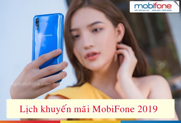 Lịch khuyến mãi nạp thẻ tháng 6/2019 MobiFone